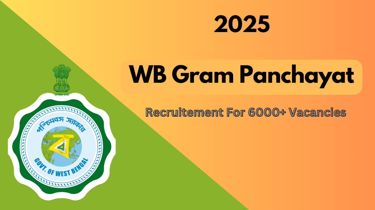 WB Gram Panchayat Recruitment 2025: Your Gateway to a Rewarding Government Career