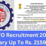 EPFO Recruitment 2025: Salary Up To Rs.215900, Check Post Name, Eligibility and Application Process