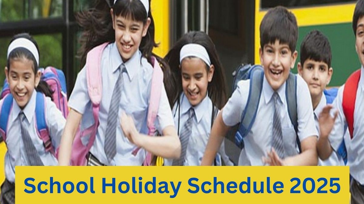 School Holidays 2025: Complete List of Upcoming Vacations and Festival Breaks