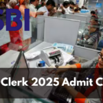 SBI Clerk 2025 Admit Card: Steps to Download, Key Details, and Guidelines