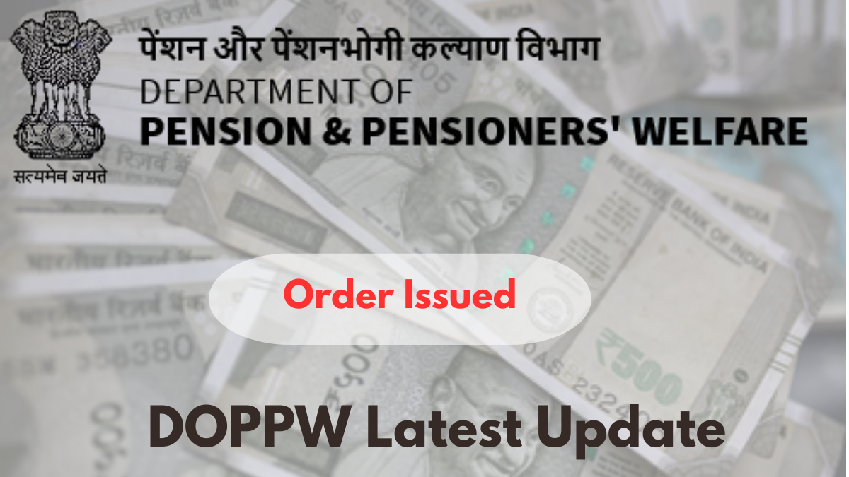 DOPPW Latest Update: Government’s Big Decision Announced, Order Issued