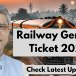 Railway General Ticket 2025: Check Latest Updates And Guidelines