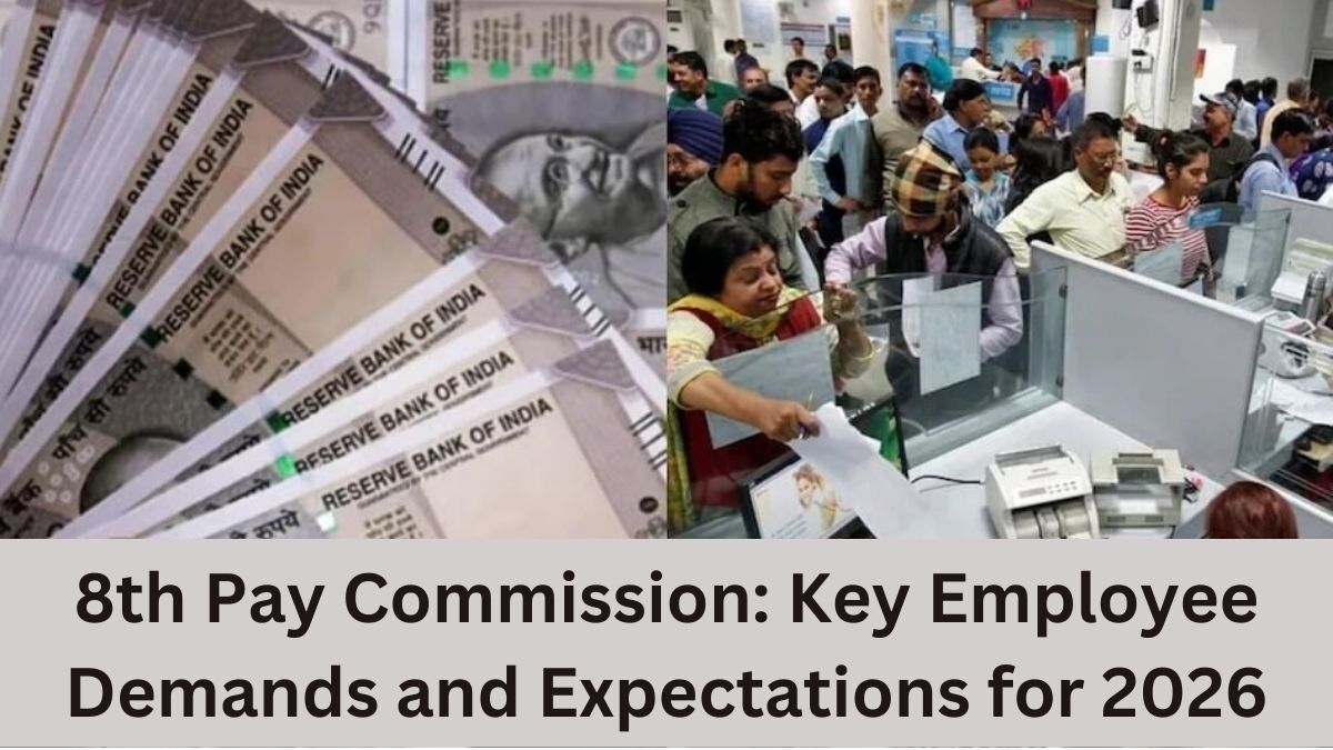 8th Pay Commission: Key Employee Demands and Expectations for 2026 – Interim relief, at least 5 promotions and more!