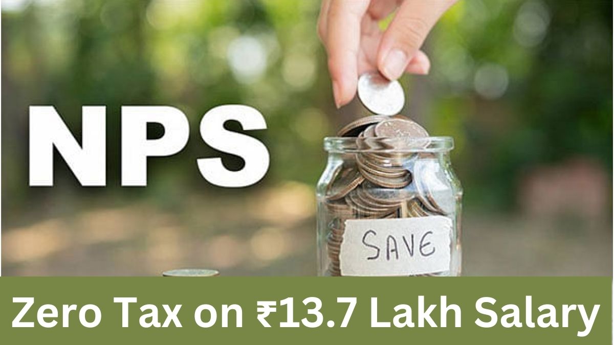 Zero Tax on ₹13.7 Lakh Salary: How NPS & Deductions Make It Possible