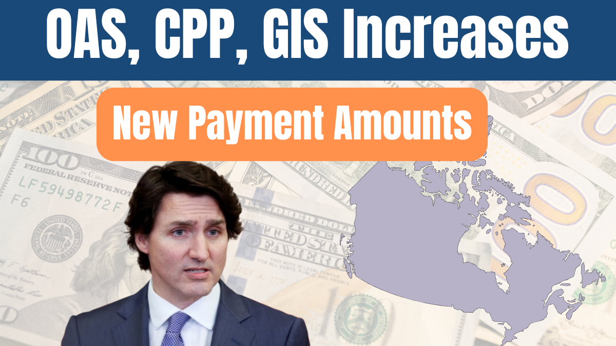 OAS, CPP, GIS Increases