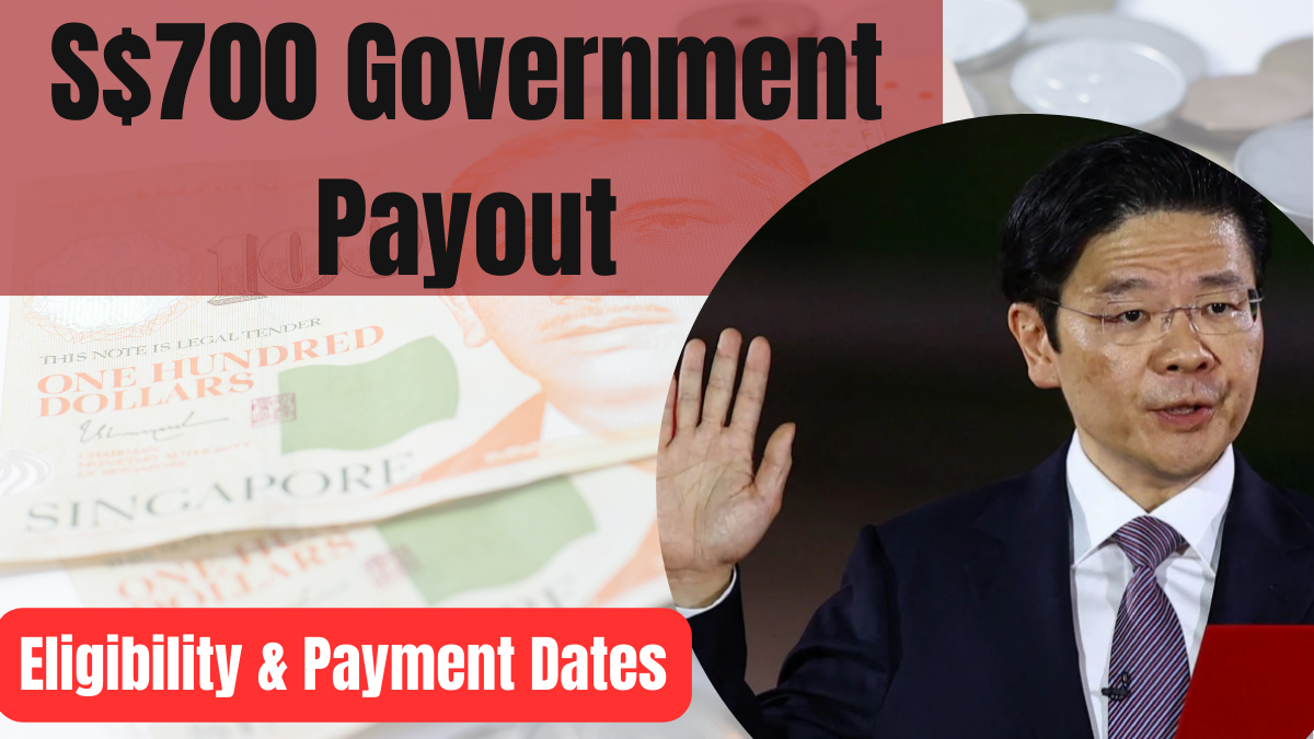 Singapore S$700 Government Payout