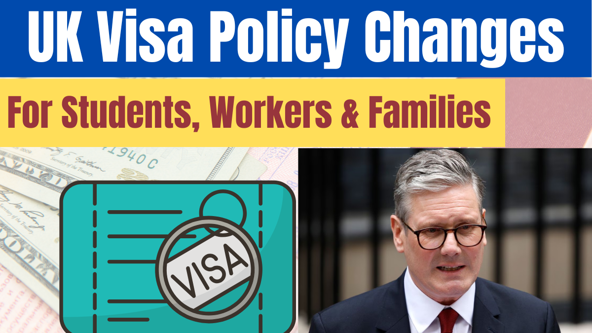 UK Visa Policy Changes