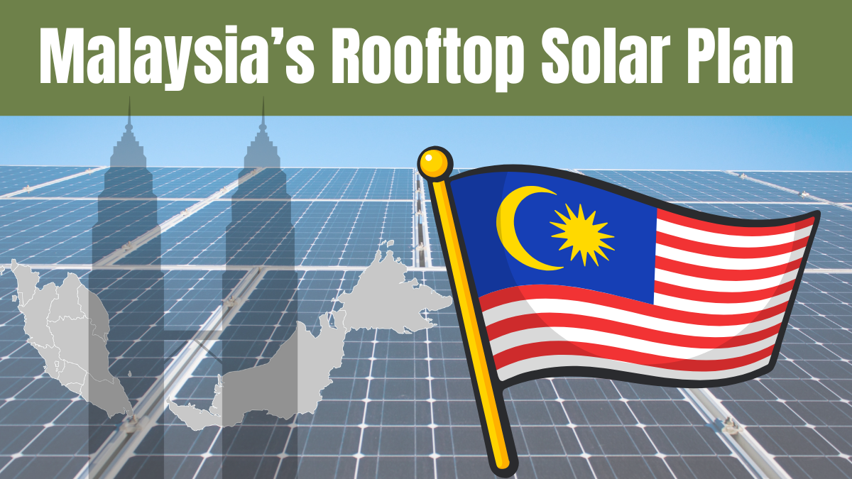 Malaysia’s Rooftop Solar Plan