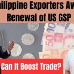 Philippine Exporters Await Renewal of US GSP