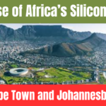 Cape Town and Johannesburg: The Rise of Africa’s Silicon Valley