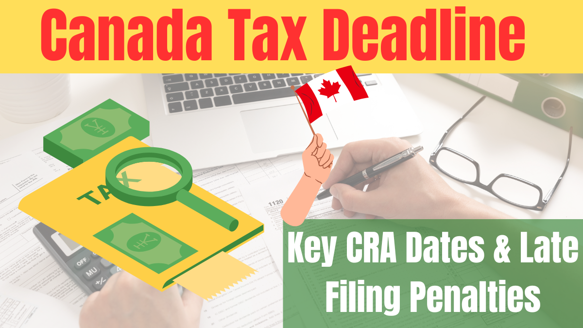 Canada Tax Deadline