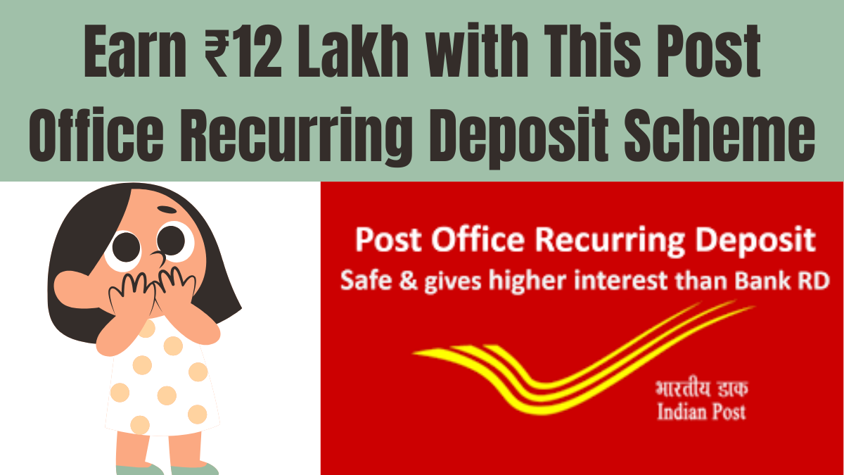 Post Office Recurring Deposit Scheme