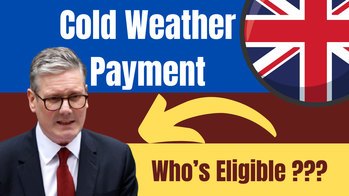 Cold Weather Payment 2025 – Who’s Eligible & When Will You Get Paid?