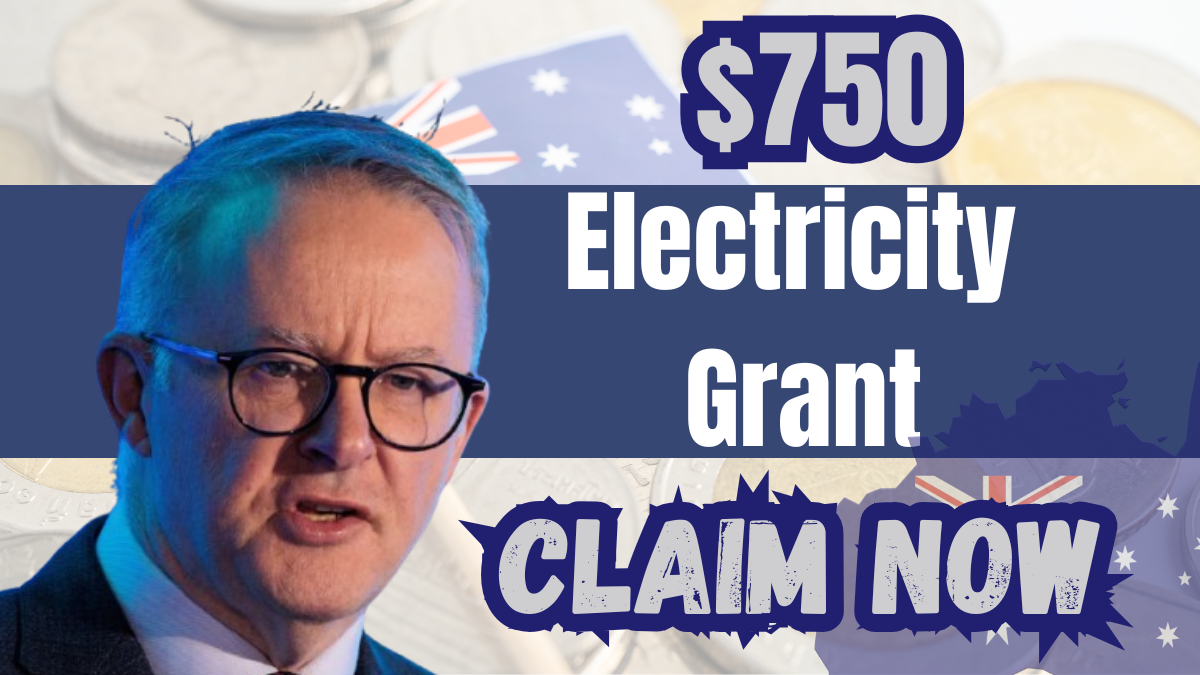 Australia’s $750 Electricity Grant