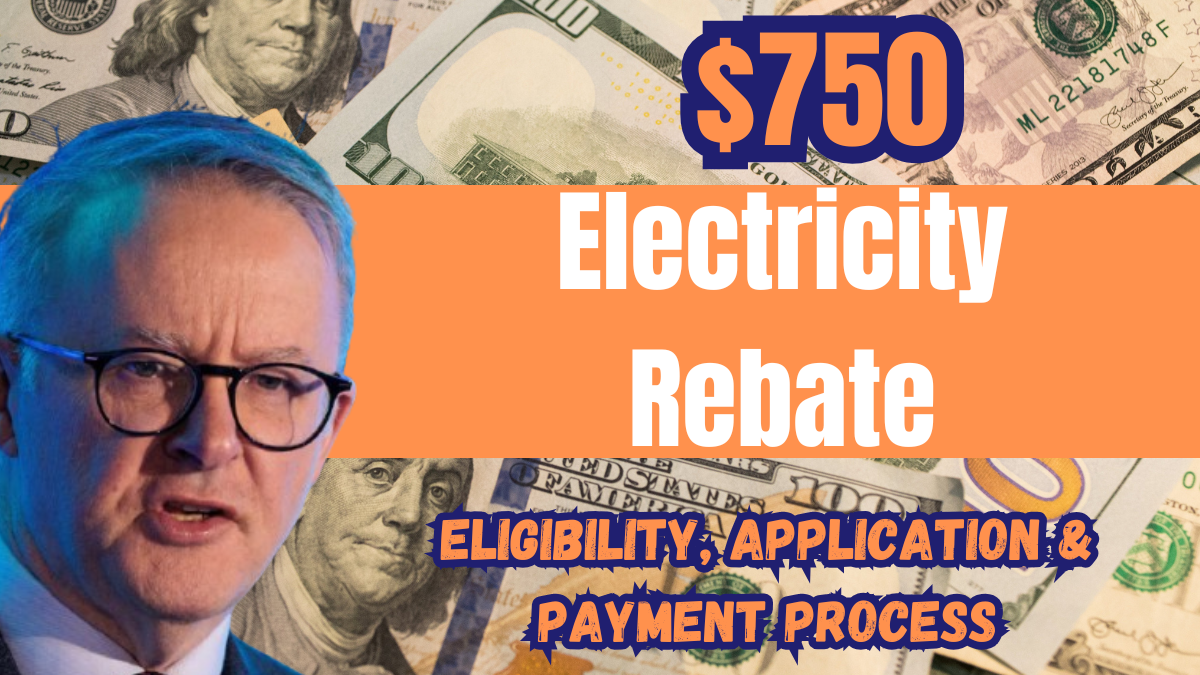 $750 Electricity Rebate in Australia