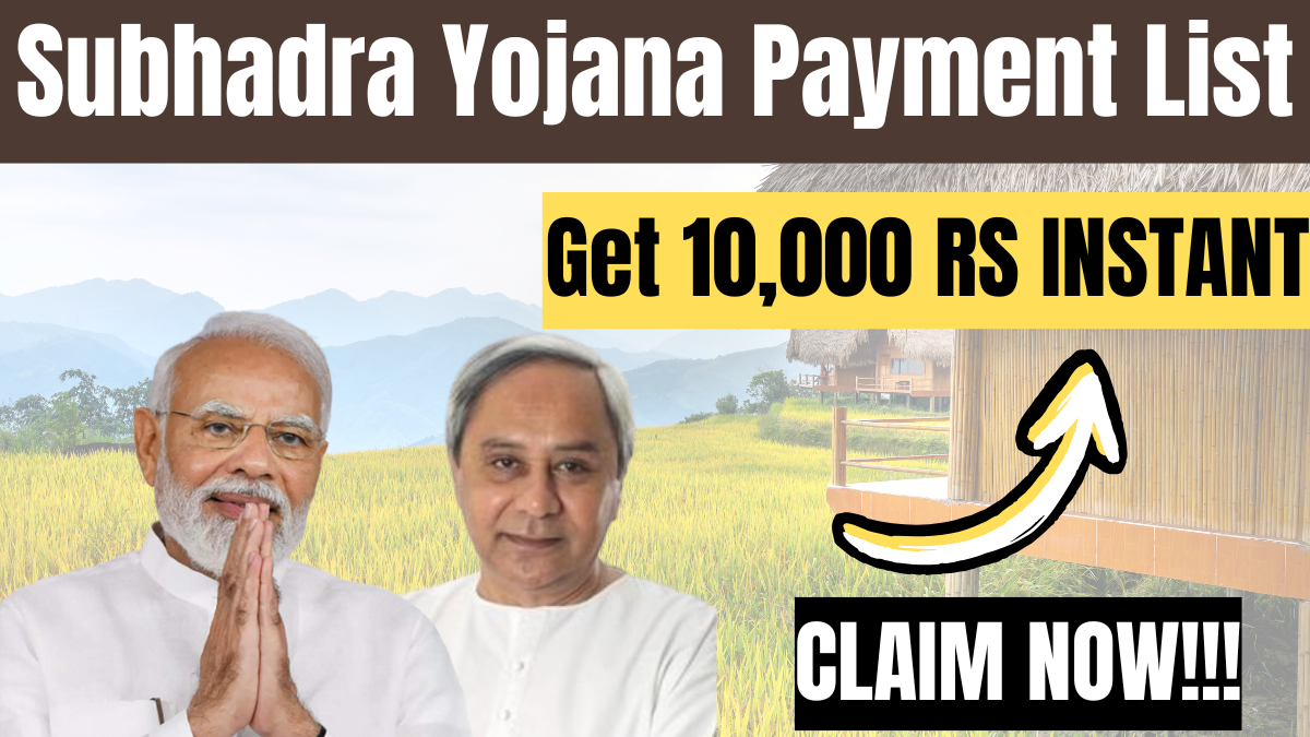 Odisha Subhadra Yojana Payment List