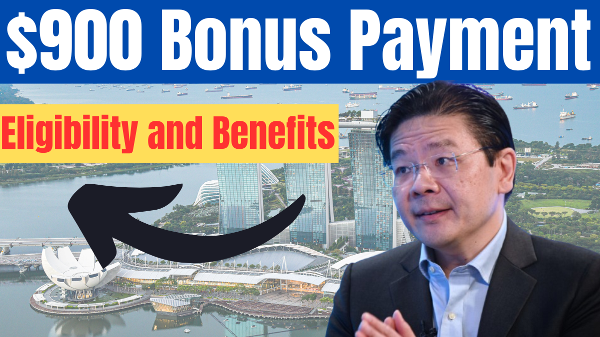 Singapore $900 Bonus Payment