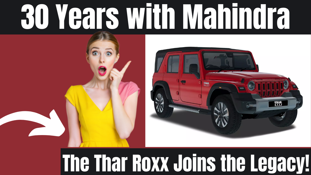 Continuing Our 3-Decade Journey with Mahindra Through the Thar Roxx