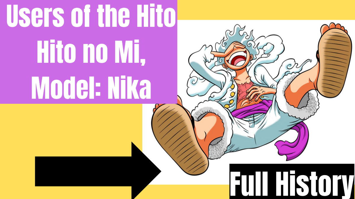 One Piece: All Users of the Hito Hito no Mi, Model: Nika