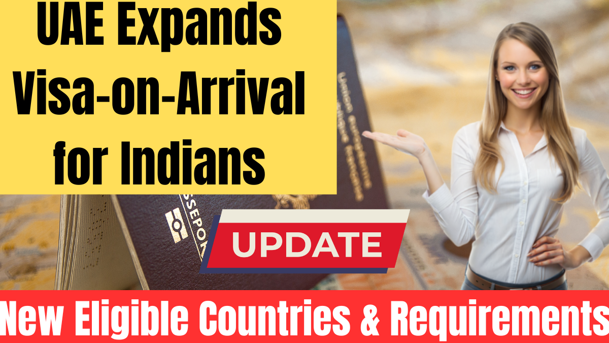 UAE Expands Visa-on-Arrival for Indians