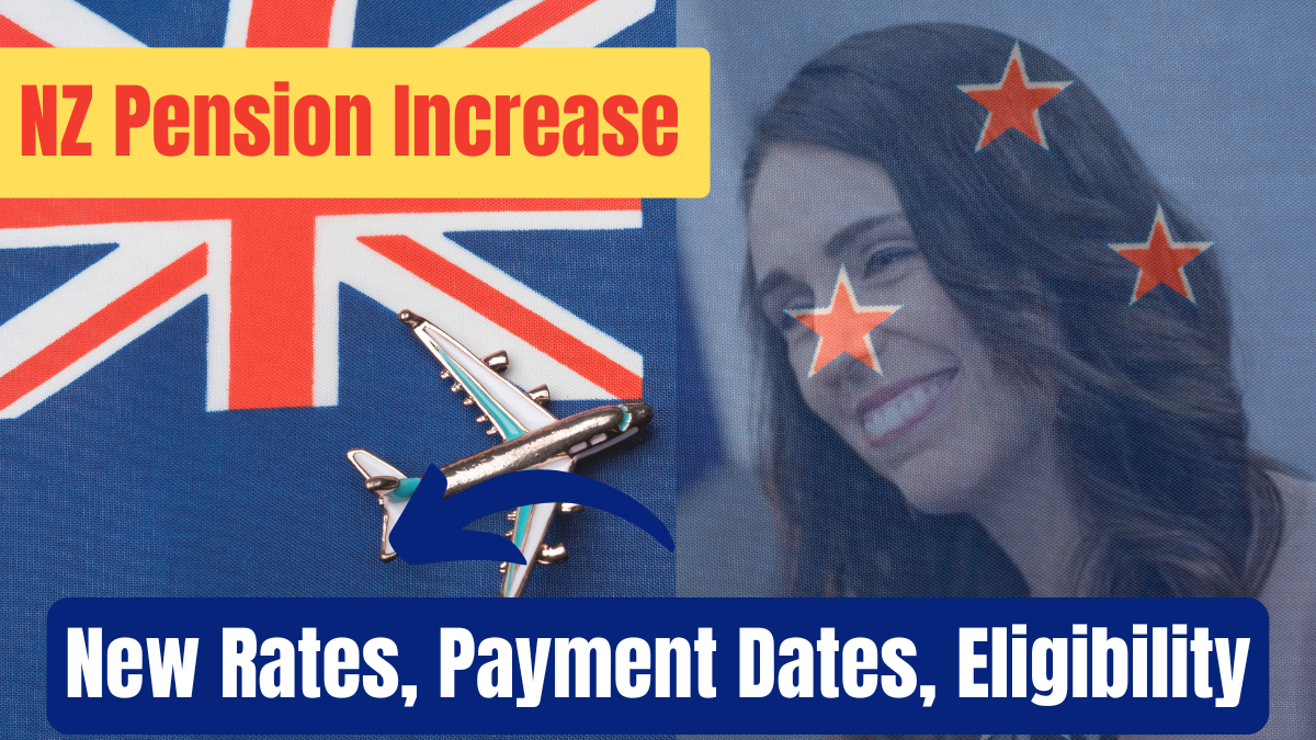 NZ Pension Increase for 2025 – New Rates, Payment Dates, Eligibility, and How to Apply