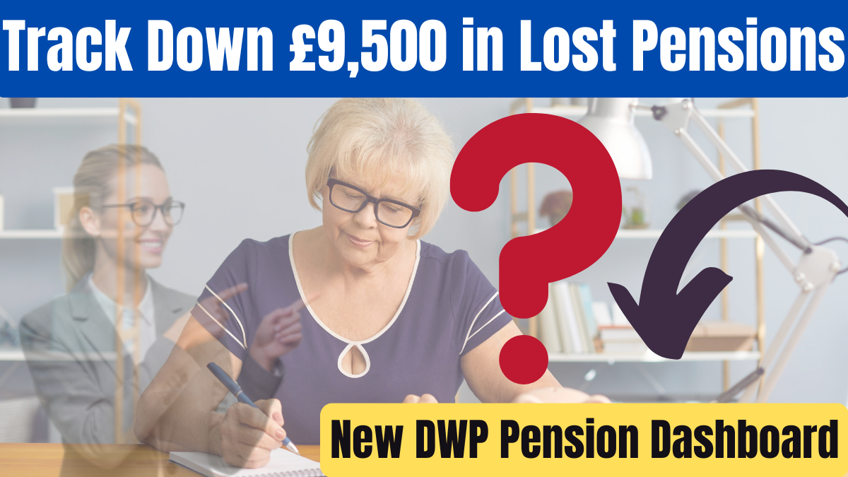 The new DWP system that could help you track down £9,500 in lost pensions