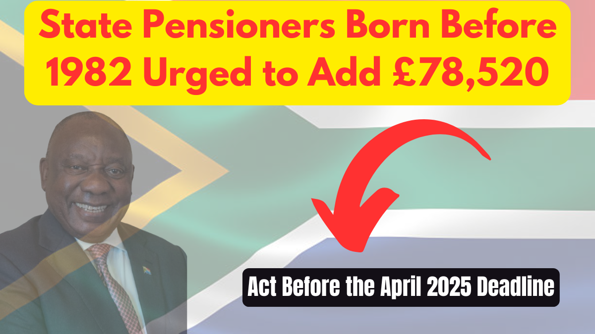 State pensioners born before 1982 urged to add £78,520 to pension now