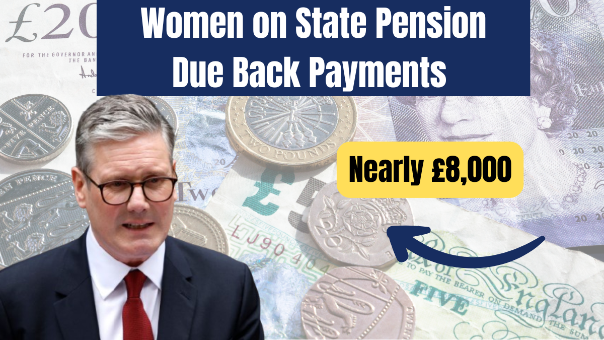 Women on State Pension due back payments of nearly £8,000 this year