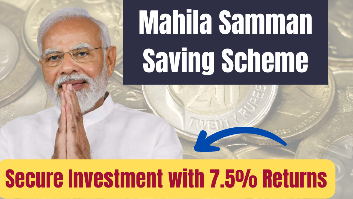 Mahila Samman Saving Scheme