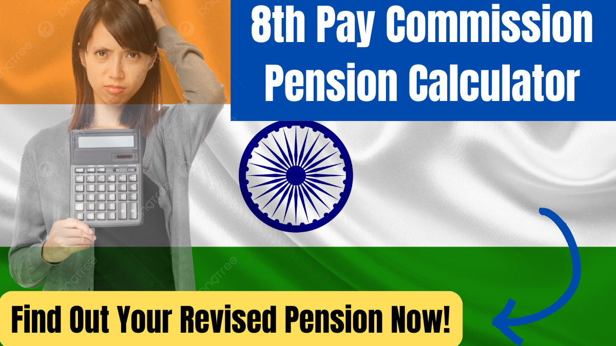 8th Pay Commission Pension Calculator