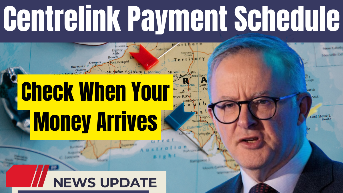 Centrelink Payment Schedule