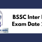 BSSC Inter Level Exam Date 2025 – Exam Pattern & Admit Card Details