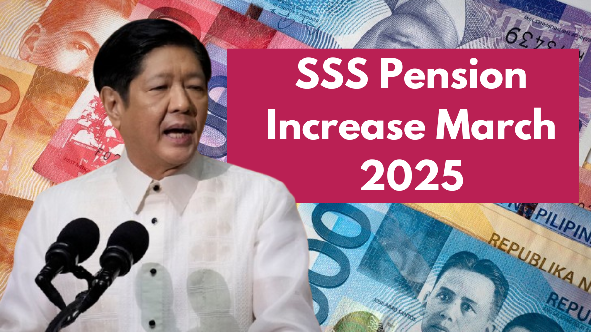 SSS Pension Increase March 2025: ₱1,976 Hike, Eligibility & Payout Dates