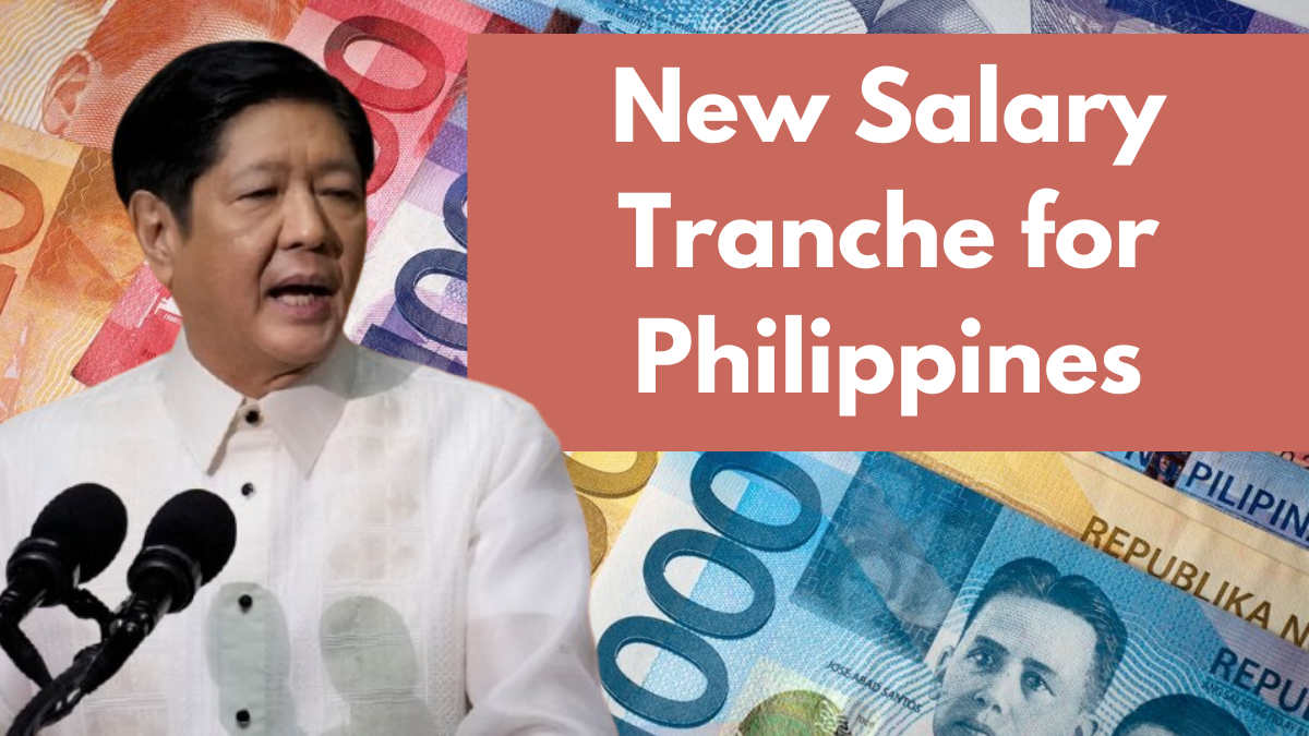 New Salary Tranche for Philippines February 2025, Increases and Updated Amounts