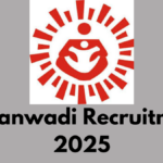 Anganwadi Recruitment 2025, State-Wise Notification, Eligibility & Online Application Guide