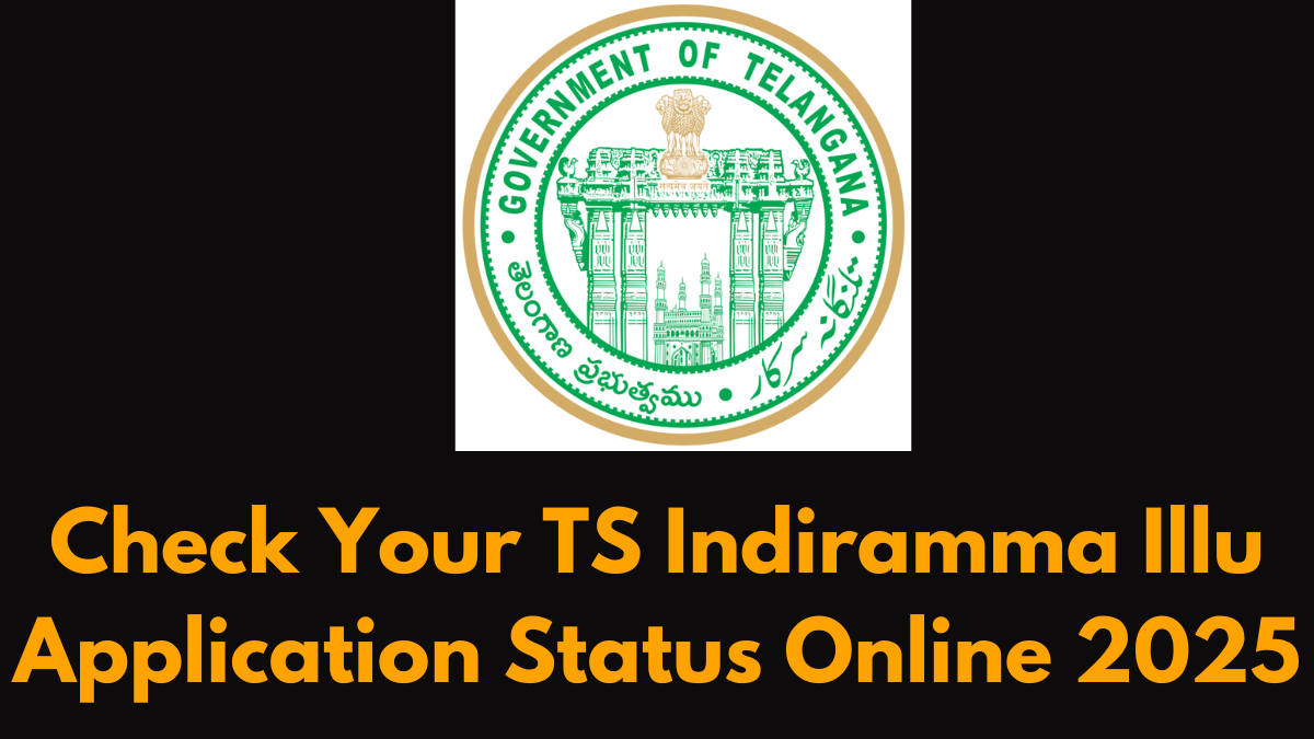 Check Your TS Indiramma Illu Application Status Online 2025