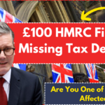 £100 HMRC Fine for Missing Tax Deadline: Are You One of 5.4 Million Affected?