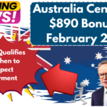 Australia Centrelink $890 Bonus in February 2025 – Who Qualifies & When to Expect Payment Centrelink $890 Bonus February 2025 – Check Eligibility & Payout Dates