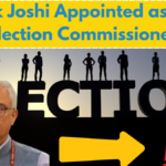 Vivek Joshi Appointed as New Election Commissioner – Key Reasons Why It Matters!