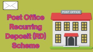 Post Office Recurring Deposit (RD)