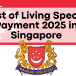 Cost of Living Special Payment 2025 in Singapore, Check Eligibility and Key Insights