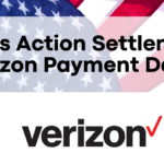 Class Action Settlement Verizon Payment Dates and Amounts Announced