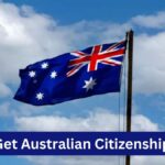 How to Get Australian Citizenship in 2025: Review the Full Visa-to-Citizenship Process