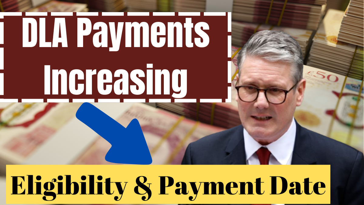 DLA Payments Increasing