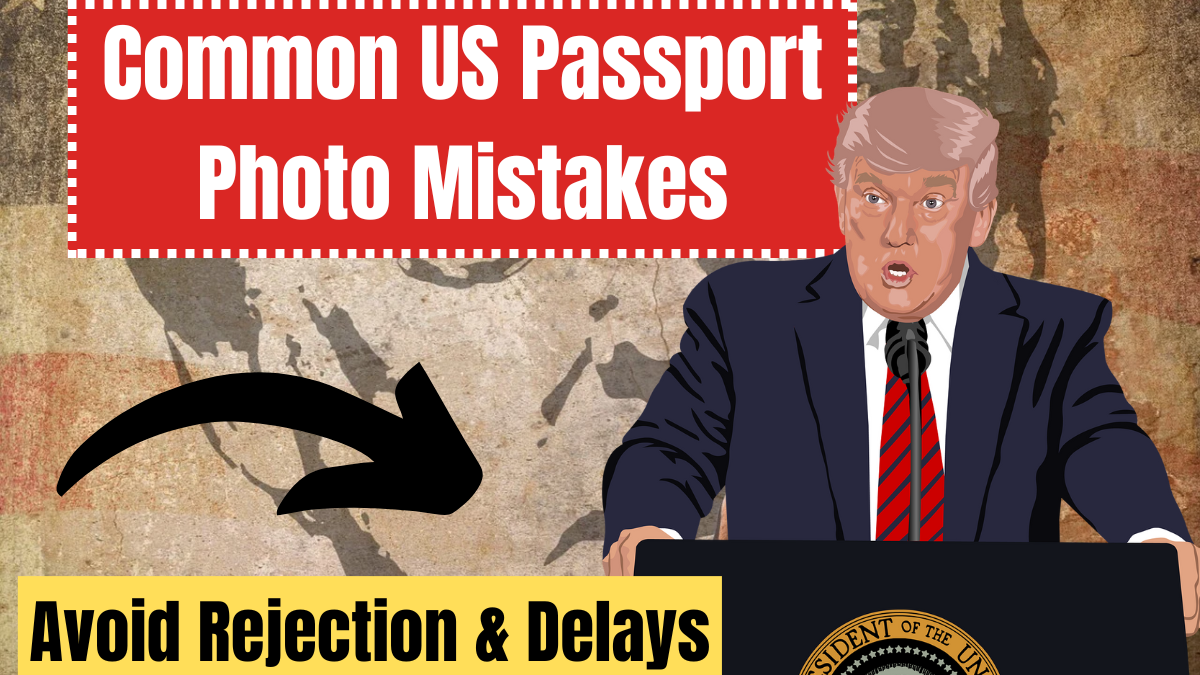 Common US Passport Photo Mistakes