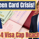 US Green Card Crisis! EB-4 Visa Cap Reached