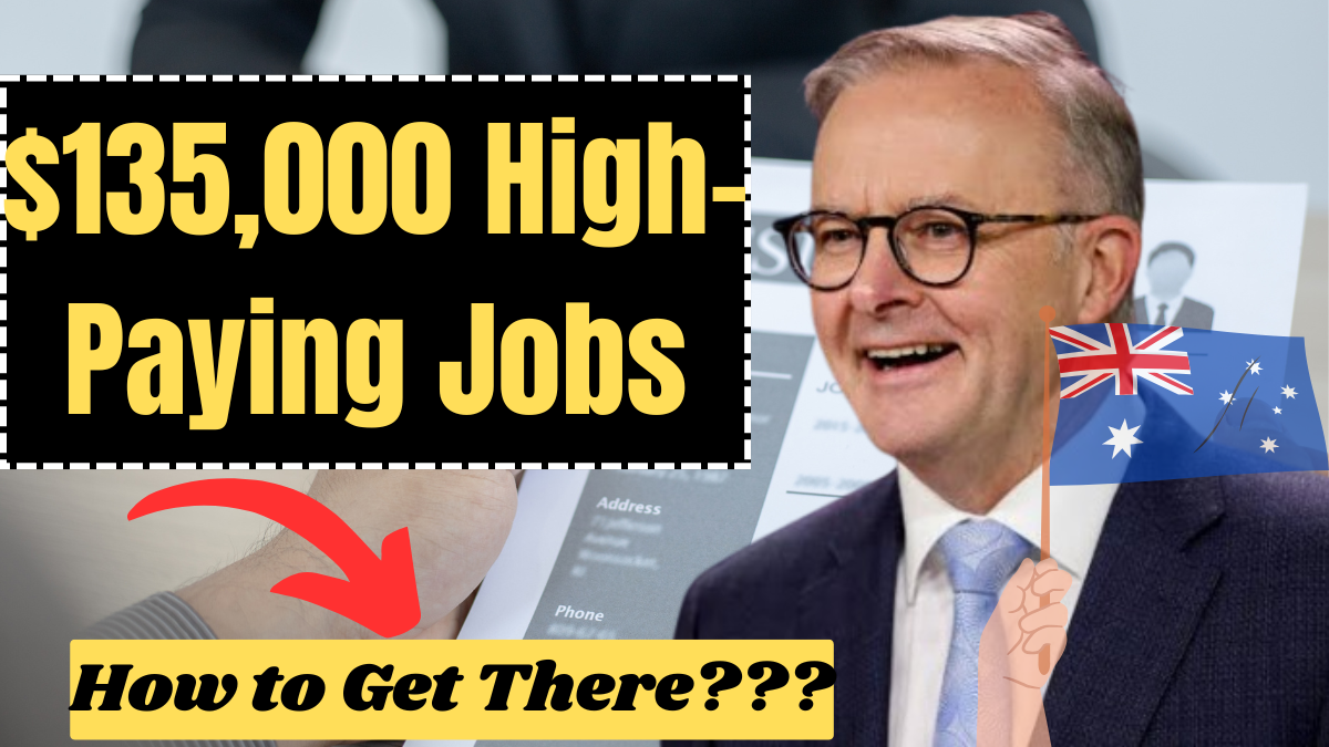 $135,000 High-Paying Jobs in Australia for 2025 – Top Careers & How to Get There