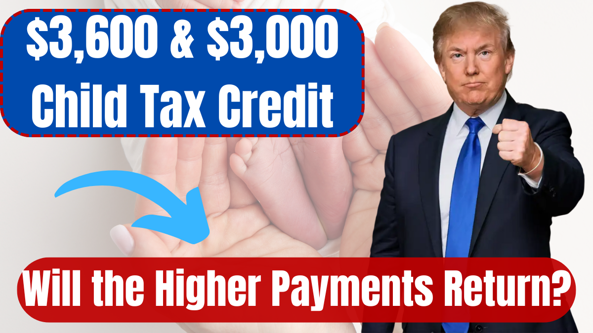 $3,600 & $3,000 Child Tax Credit