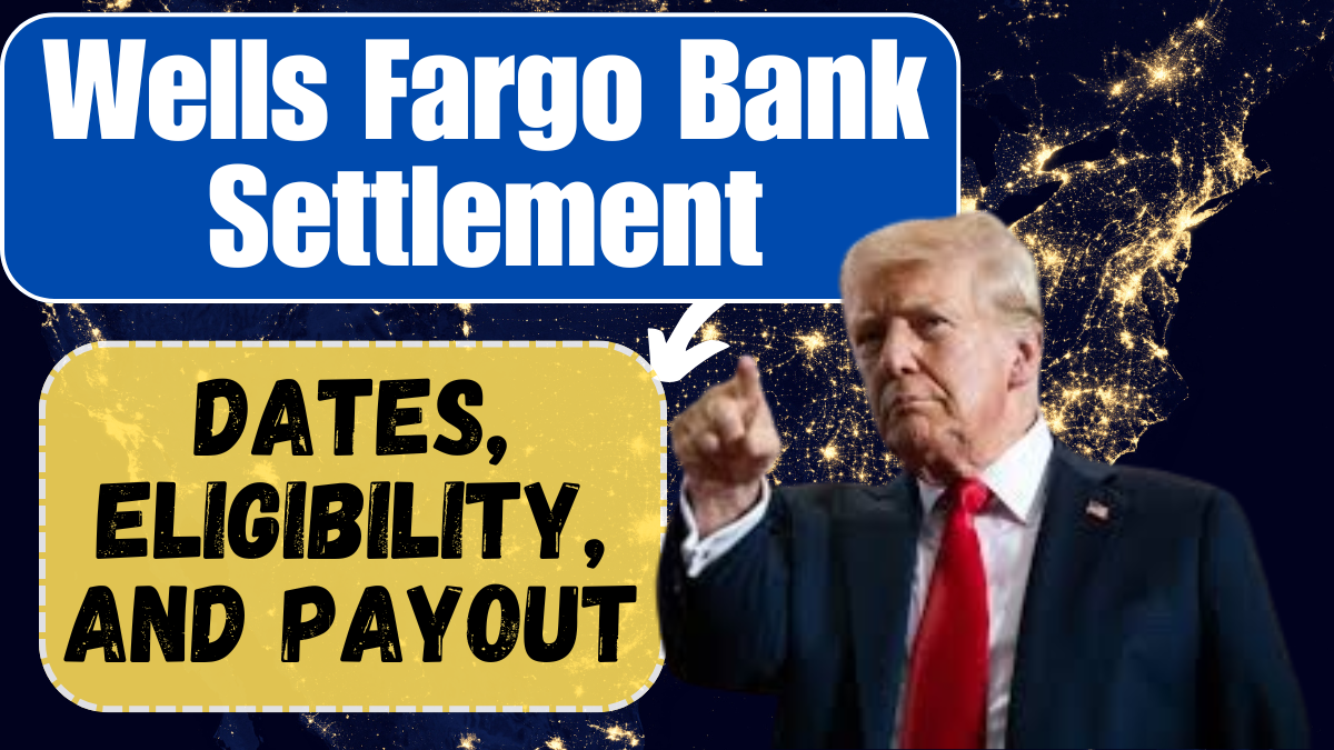 Wells Fargo Bank Settlement