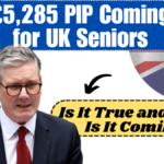 £5,285 PIP Coming for UK Seniors